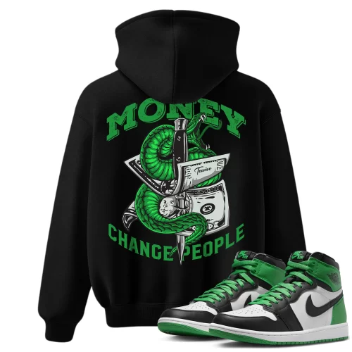 TeeVivo Hoodie Match Air Jordan 1 Retro High OG Lucky Green Money change people – Air Jordan 1 Hoodie, AJ1 Hoodie