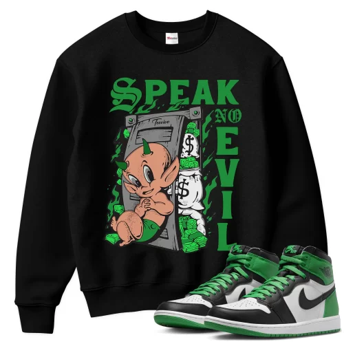 TeeVivo Sweatshirt Match Air Jordan 1 Retro High OG Lucky Green Speak no evil – Air Jordan 1 Sweatshirt, AJ1 Sweatshirt