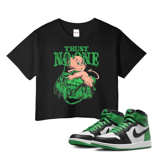 TeeVivo Crop Top Match Air Jordan 1 Retro High OG Lucky Green Trust no one – Air Jordan 1 Crop Top, AJ1 Crop Top