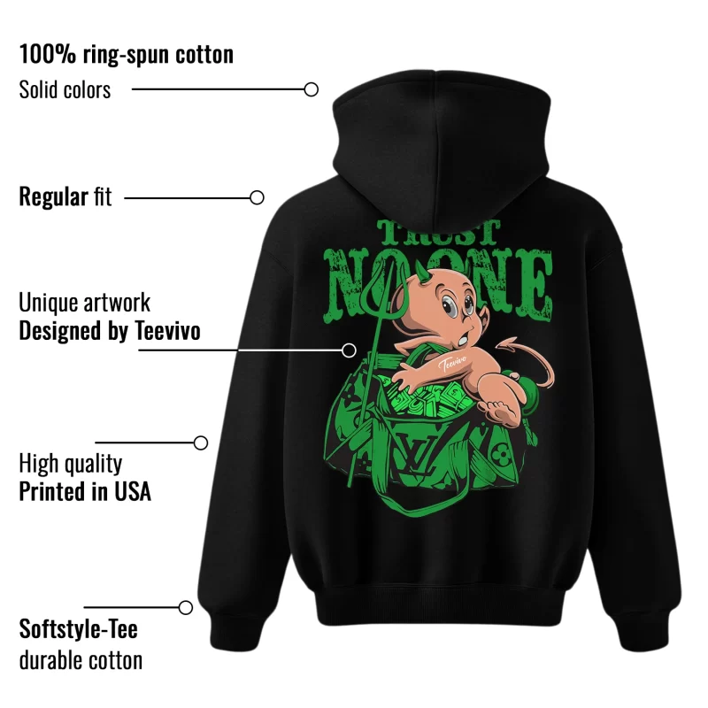 TeeVivo Hoodie Match Air Jordan 1 Retro High OG Lucky Green Trust no one – Air Jordan 1 Hoodie, AJ1 Hoodie