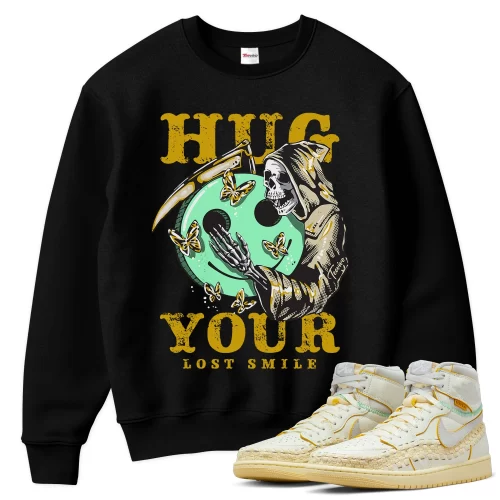 TeeVivo Sweatshirt Match Air Jordan 1 Retro High OG SP Union LA Bephies Beauty Supply Summer of 96 Hug your lost smile – Air Jordan 1 Sweatshirt, AJ1 Sweatshirt
