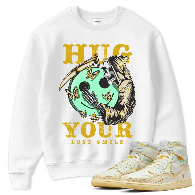 TeeVivo Sweatshirt Match Air Jordan 1 Retro High OG SP Union LA Bephies Beauty Supply Summer of 96 Hug your lost smile – Air Jordan 1 Sweatshirt, AJ1 Sweatshirt