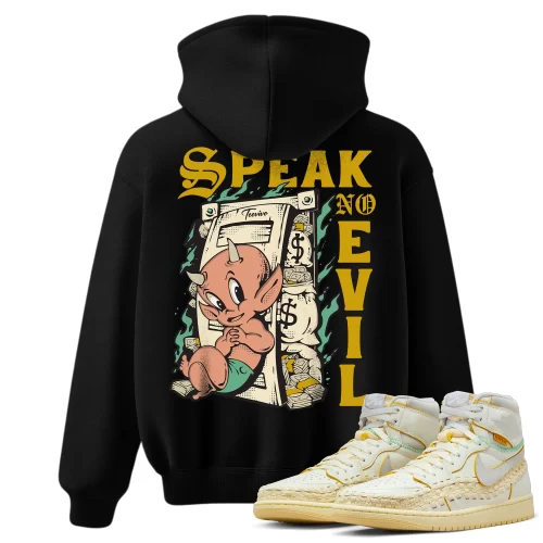 TeeVivo Hoodie Match Air Jordan 1 Retro High OG SP Union LA Bephies Beauty Supply Summer of 96 Speak no evil – Air Jordan 1 Hoodie, AJ1 Hoodie
