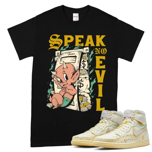 TeeVivo T-Shirt Match Air Jordan 1 Retro High OG SP Union LA Bephies Beauty Supply Summer of 96 Speak no evil – Air Jordan 1 Shirt, AJ1 Shirt