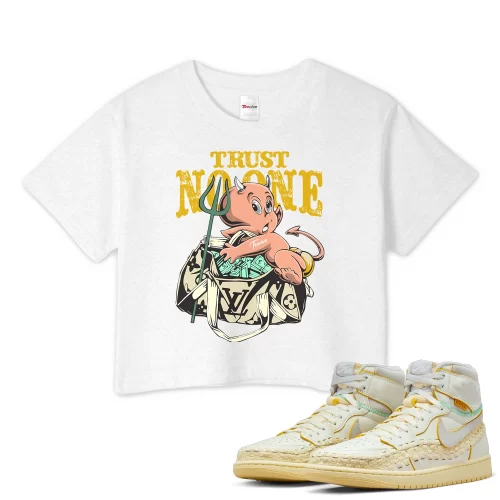 TeeVivo Crop Top Match Air Jordan 1 Retro High OG SP Union LA Bephies Beauty Supply Summer of 96 Trust no one – Air Jordan 1 Crop Top, AJ1 Crop Top