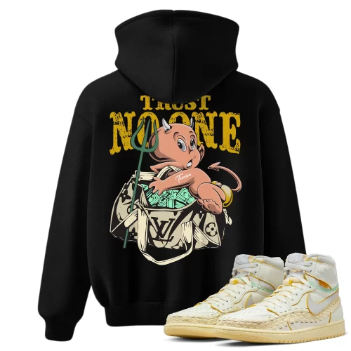 TeeVivo Hoodie Match Air Jordan 1 Retro High OG SP Union LA Bephies Beauty Supply Summer of 96 Trust no one – Air Jordan 1 Hoodie, AJ1 Hoodie