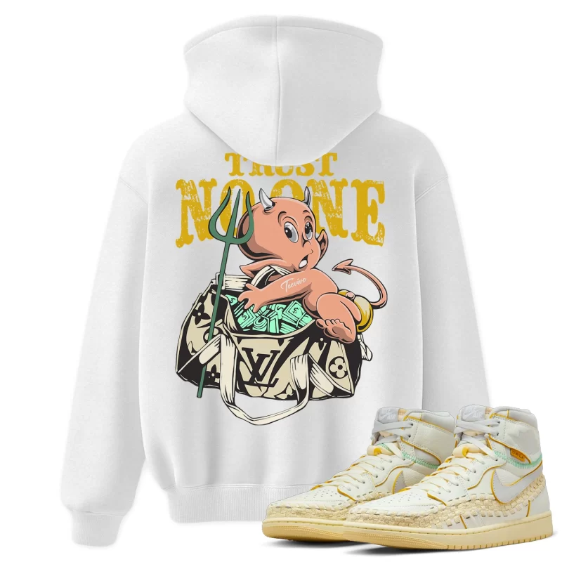 TeeVivo Hoodie Match Air Jordan 1 Retro High OG SP Union LA Bephies Beauty Supply Summer of 96 Trust no one – Air Jordan 1 Hoodie, AJ1 Hoodie