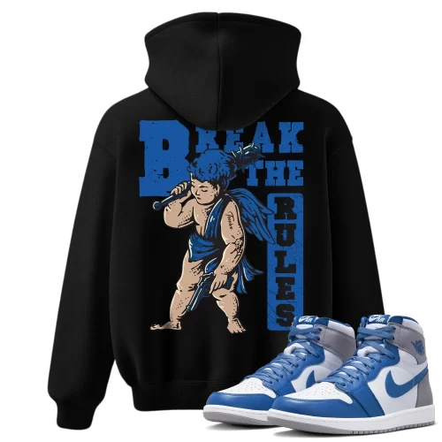 TeeVivo Hoodie Match Air Jordan 1 Retro High OG True Blue Break the rules – Air Jordan 1 Hoodie, AJ1 Hoodie