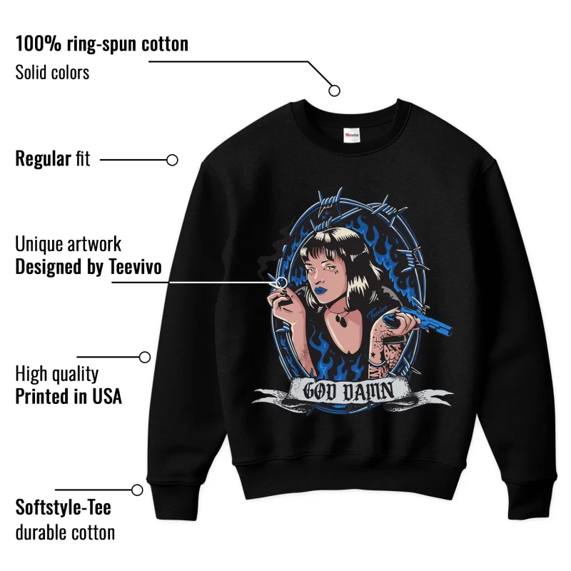 TeeVivo Sweatshirt Match Air Jordan 1 Retro High OG True Blue God Daaamn – Air Jordan 1 Sweatshirt, AJ1 Sweatshirt