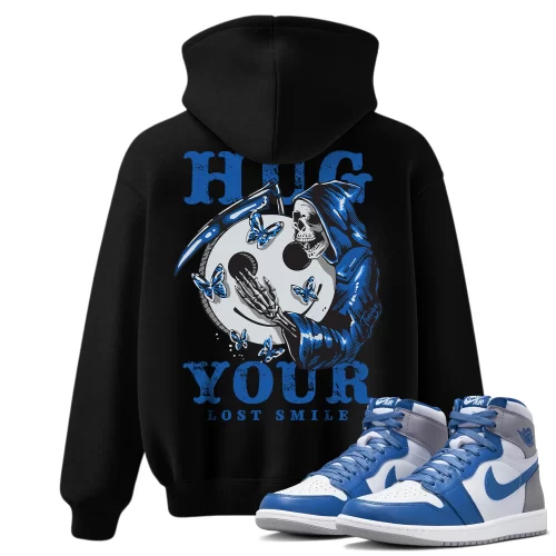TeeVivo Hoodie Match Air Jordan 1 Retro High OG True Blue Hug your lost smile – Air Jordan 1 Hoodie, AJ1 Hoodie