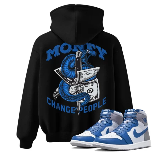 TeeVivo Hoodie Match Air Jordan 1 Retro High OG True Blue Money change people – Air Jordan 1 Hoodie, AJ1 Hoodie