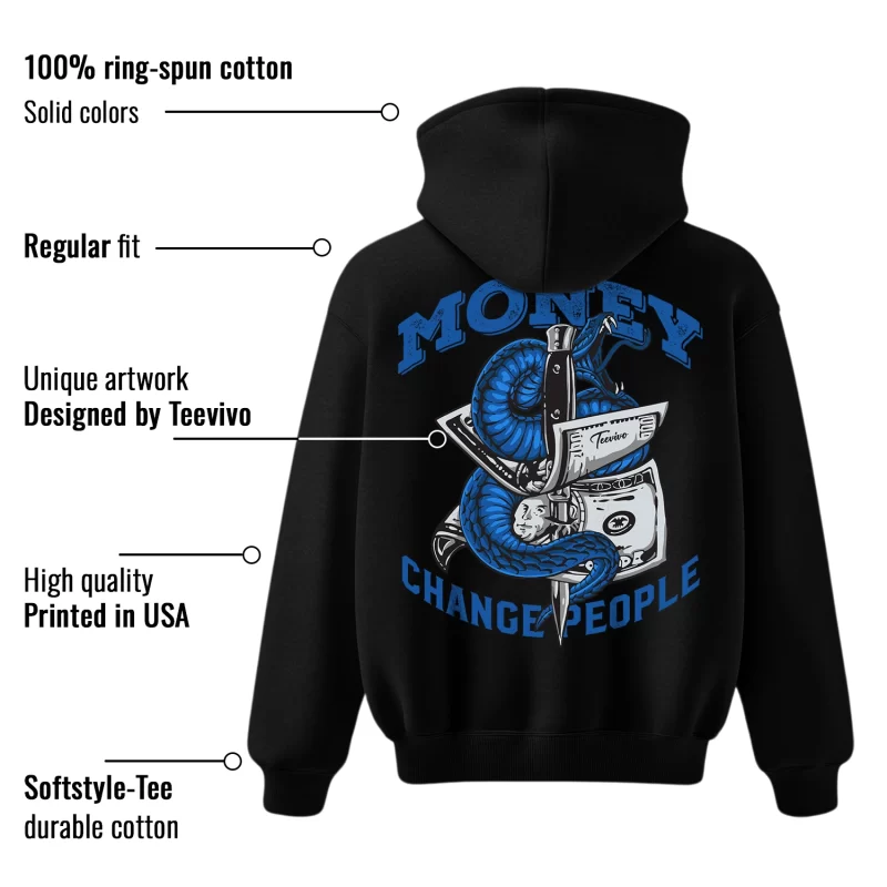 TeeVivo Hoodie Match Air Jordan 1 Retro High OG True Blue Money change people – Air Jordan 1 Hoodie, AJ1 Hoodie