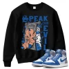 TeeVivo Sweatshirt Match Air Jordan 1 Retro High OG True Blue Speak no evil – Air Jordan 1 Sweatshirt, AJ1 Sweatshirt
