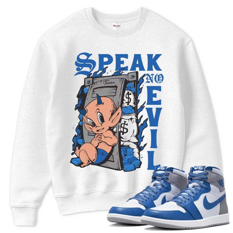 TeeVivo Sweatshirt Match Air Jordan 1 Retro High OG True Blue Speak no evil – Air Jordan 1 Sweatshirt, AJ1 Sweatshirt