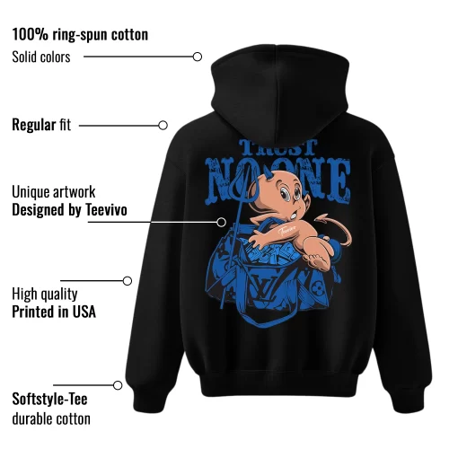 TeeVivo Hoodie Match Air Jordan 1 Retro High OG True Blue Trust no one – Air Jordan 1 Hoodie, AJ1 Hoodie