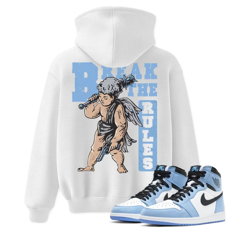 TeeVivo Hoodie Match Air Jordan 1 Retro High OG University Blue Break the rules – Air Jordan 1 Hoodie, AJ1 Hoodie