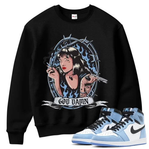 TeeVivo Sweatshirt Match Air Jordan 1 Retro High OG University Blue God Daaamn – Air Jordan 1 Sweatshirt, AJ1 Sweatshirt