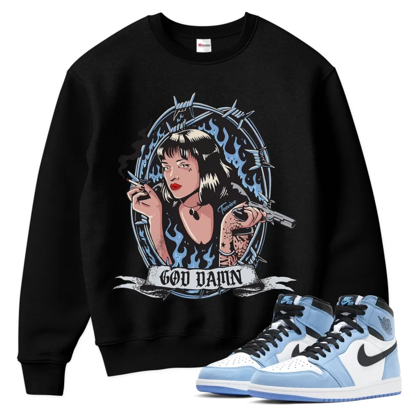 TeeVivo Sweatshirt Match Air Jordan 1 Retro High OG University Blue God Daaamn – Air Jordan 1 Sweatshirt, AJ1 Sweatshirt