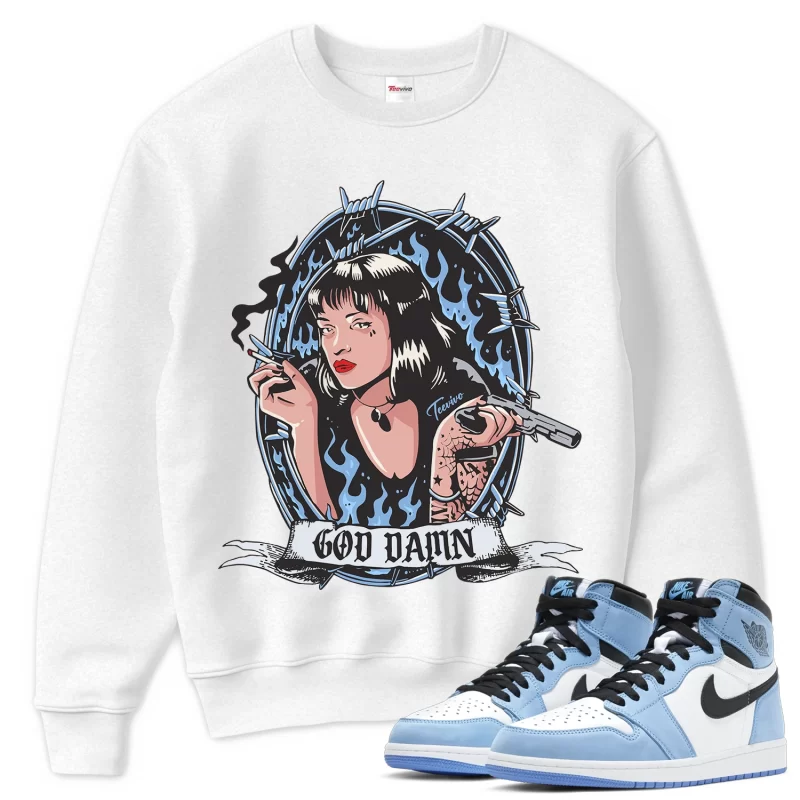 TeeVivo Sweatshirt Match Air Jordan 1 Retro High OG University Blue God Daaamn – Air Jordan 1 Sweatshirt, AJ1 Sweatshirt