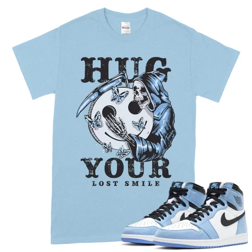 TeeVivo T-Shirt Match Air Jordan 1 Retro High OG University Blue Hug your lost smile – Air Jordan 1 Shirt, AJ1 Shirt