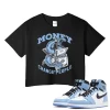TeeVivo Crop Top Match Air Jordan 1 Retro High OG University Blue Money change people – Air Jordan 1 Crop Top, AJ1 Crop Top