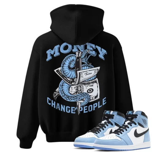 TeeVivo Hoodie Match Air Jordan 1 Retro High OG University Blue Money change people – Air Jordan 1 Hoodie, AJ1 Hoodie