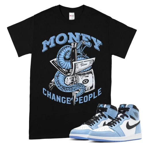 TeeVivo T-Shirt Match Air Jordan 1 Retro High OG University Blue Money change people – Air Jordan 1 Shirt, AJ1 Shirt