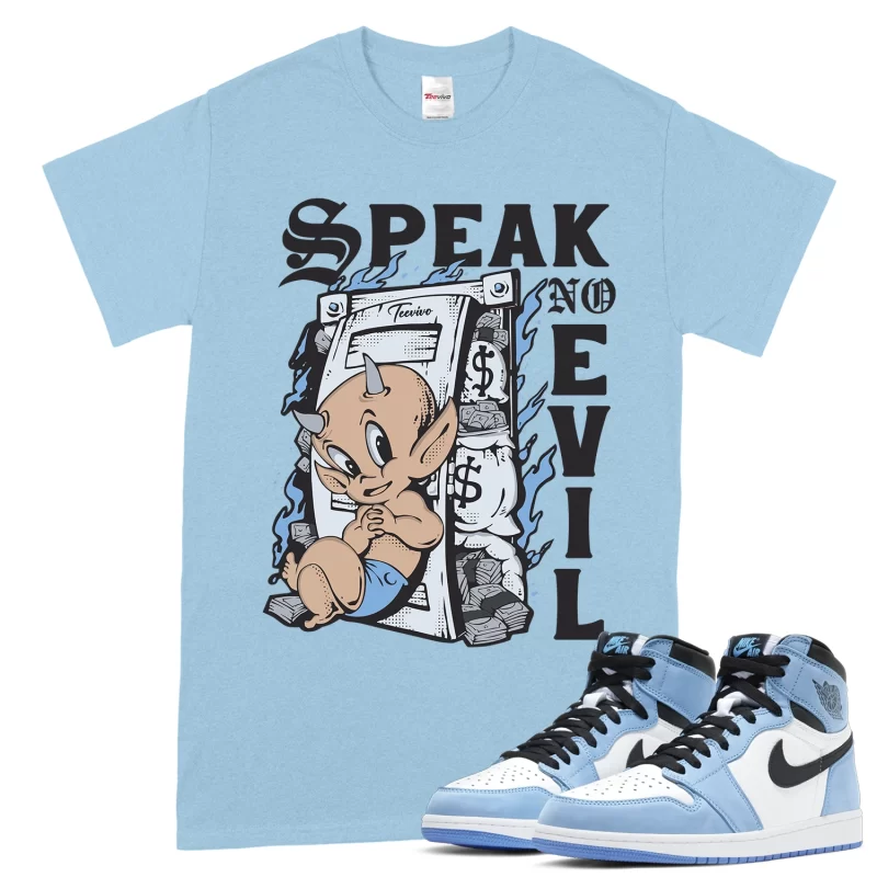 TeeVivo T-Shirt Match Air Jordan 1 Retro High OG University Blue Speak no evil – Air Jordan 1 Shirt, AJ1 Shirt