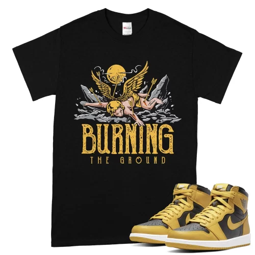 TeeVivo T-Shirt Match Air Jordan 1 Retro High Pollen Burning the ground – Air Jordan 1 Shirt, AJ1 Shirt