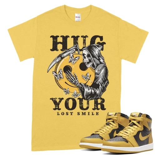 TeeVivo T-Shirt Match Air Jordan 1 Retro High Pollen Hug your lost smile – Air Jordan 1 Shirt, AJ1 Shirt