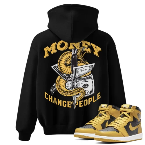 TeeVivo Hoodie Match Air Jordan 1 Retro High Pollen Money change people – Air Jordan 1 Hoodie, AJ1 Hoodie