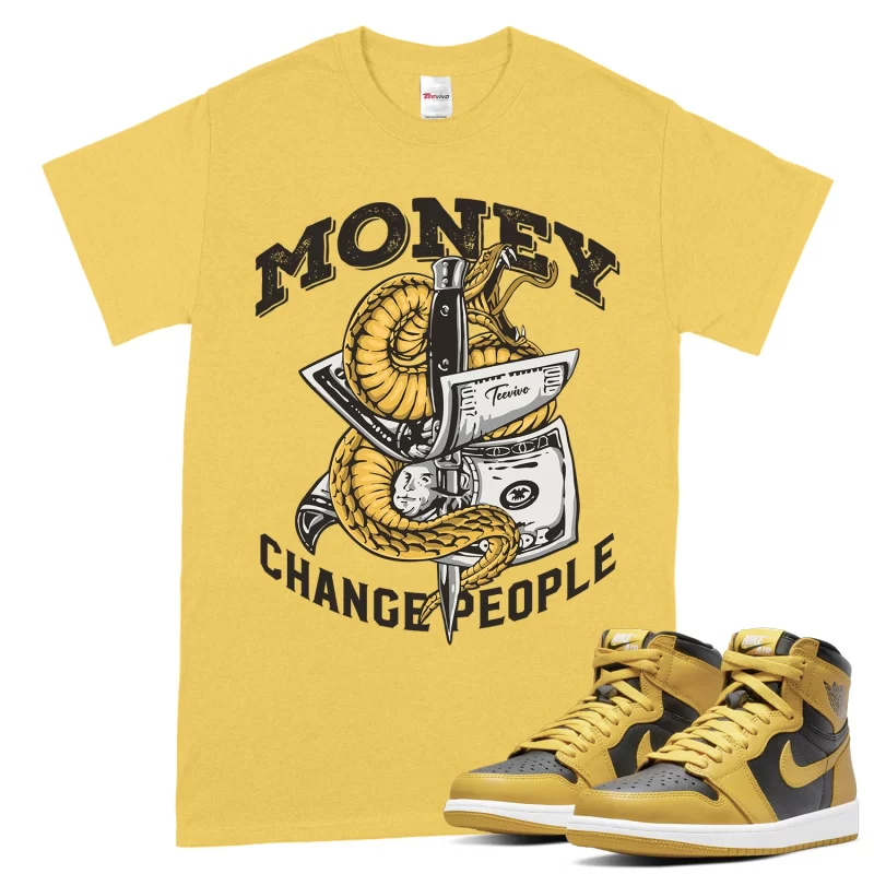 TeeVivo T-Shirt Match Air Jordan 1 Retro High Pollen Money change people – Air Jordan 1 Shirt, AJ1 Shirt