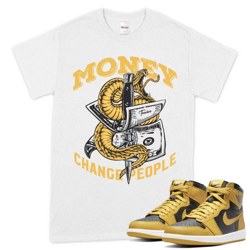 TeeVivo T-Shirt Match Air Jordan 1 Retro High Pollen Money change people – Air Jordan 1 Shirt, AJ1 Shirt