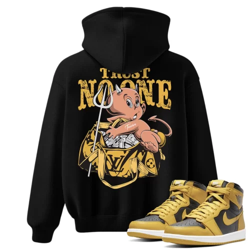 TeeVivo Hoodie Match Air Jordan 1 Retro High Pollen Trust no one – Air Jordan 1 Hoodie, AJ1 Hoodie