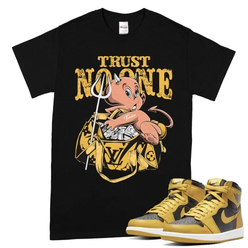 TeeVivo T-Shirt Match Air Jordan 1 Retro High Pollen Trust no one – Air Jordan 1 Shirt, AJ1 Shirt