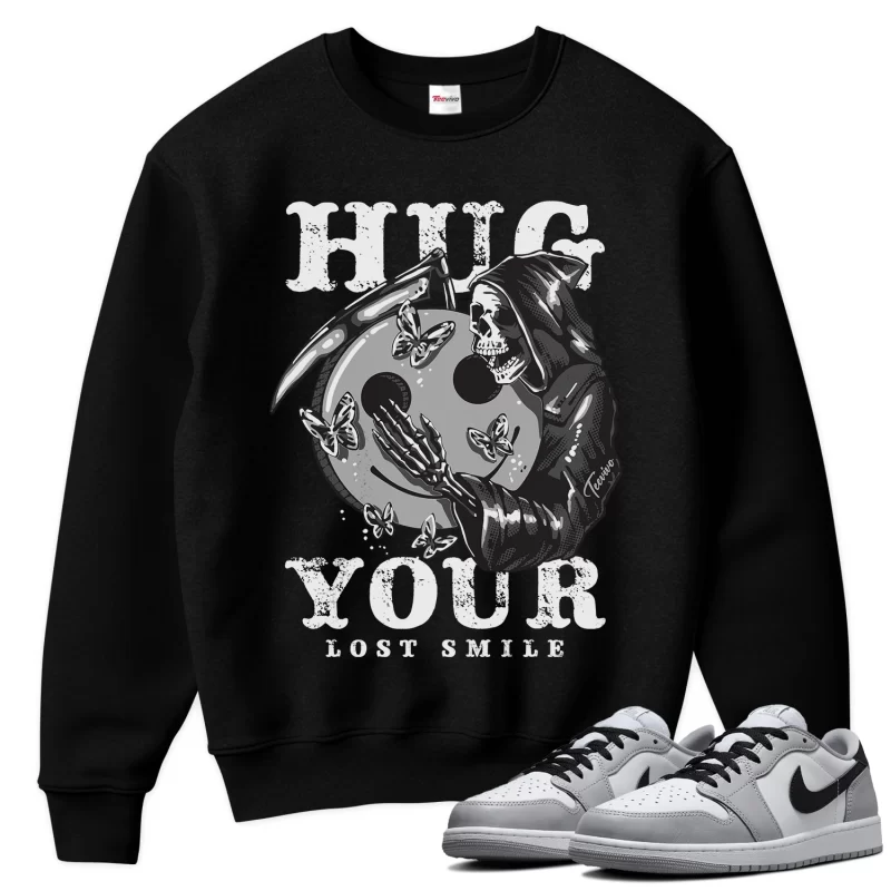 TeeVivo Sweatshirt Match Air Jordan 1 Retro Low OG Barons Hug your lost smile – Air Jordan 1 Sweatshirt, AJ1 Sweatshirt