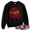 TeeVivo Sweatshirt Match Air Jordan 1 Retro Low OG Black Toe Burning the ground – Air Jordan 1 Sweatshirt, AJ1 Sweatshirt