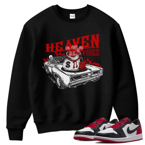 TeeVivo Sweatshirt Match Air Jordan 1 Retro Low OG Black Toe Heaven vibes – Air Jordan 1 Sweatshirt, AJ1 Sweatshirt