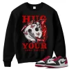 TeeVivo Sweatshirt Match Air Jordan 1 Retro Low OG Black Toe Hug your lost smile – Air Jordan 1 Sweatshirt, AJ1 Sweatshirt