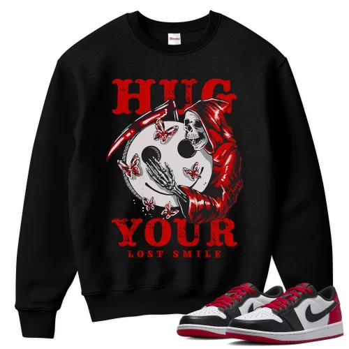TeeVivo Sweatshirt Match Air Jordan 1 Retro Low OG Black Toe Hug your lost smile – Air Jordan 1 Sweatshirt, AJ1 Sweatshirt