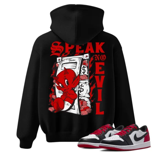 TeeVivo Hoodie Match Air Jordan 1 Retro Low OG Black Toe Speak no evil – Air Jordan 1 Hoodie, AJ1 Hoodie