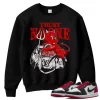 TeeVivo Sweatshirt Match Air Jordan 1 Retro Low OG Black Toe Trust no one – Air Jordan 1 Sweatshirt, AJ1 Sweatshirt