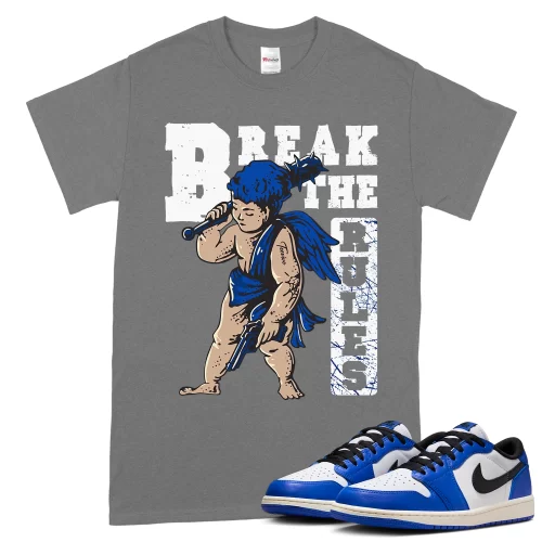 TeeVivo T-Shirt Match Air Jordan 1 Retro Low OG Game Royal Break the rules – Air Jordan 1 Shirt, AJ1 Shirt