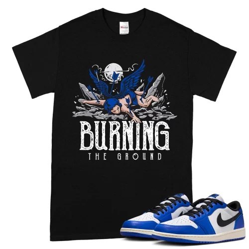 TeeVivo T-Shirt Match Air Jordan 1 Retro Low OG Game Royal Burning the ground – Air Jordan 1 Shirt, AJ1 Shirt