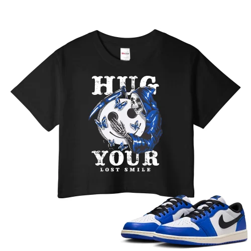 TeeVivo Crop Top Match Air Jordan 1 Retro Low OG Game Royal Hug your lost smile – Air Jordan 1 Crop Top, AJ1 Crop Top
