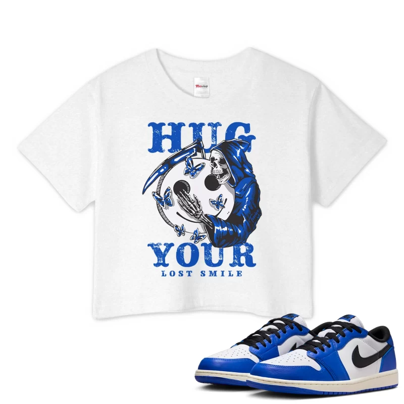 TeeVivo Crop Top Match Air Jordan 1 Retro Low OG Game Royal Hug your lost smile – Air Jordan 1 Crop Top, AJ1 Crop Top
