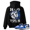 TeeVivo Hoodie Match Air Jordan 1 Retro Low OG Game Royal Hug your lost smile – Air Jordan 1 Hoodie, AJ1 Hoodie