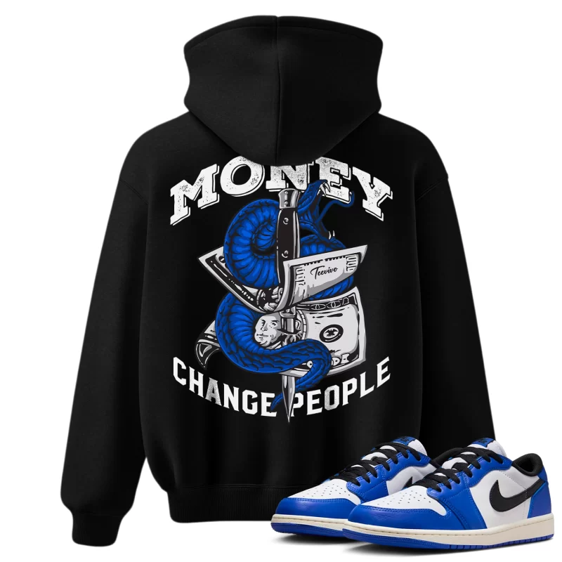 TeeVivo Hoodie Match Air Jordan 1 Retro Low OG Game Royal Money change people – Air Jordan 1 Hoodie, AJ1 Hoodie
