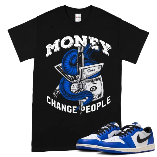 TeeVivo T-Shirt Match Air Jordan 1 Retro Low OG Game Royal Money change people – Air Jordan 1 Shirt, AJ1 Shirt