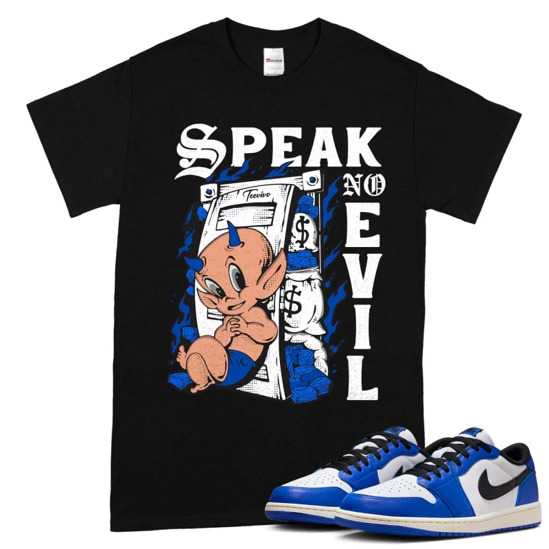 TeeVivo T-Shirt Match Air Jordan 1 Retro Low OG Game Royal Speak no evil – Air Jordan 1 Shirt, AJ1 Shirt